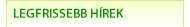 MST legfrissebb t�rsas�gi h�rek